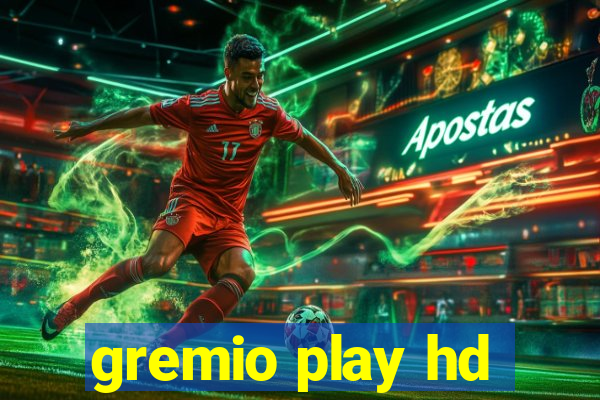 gremio play hd